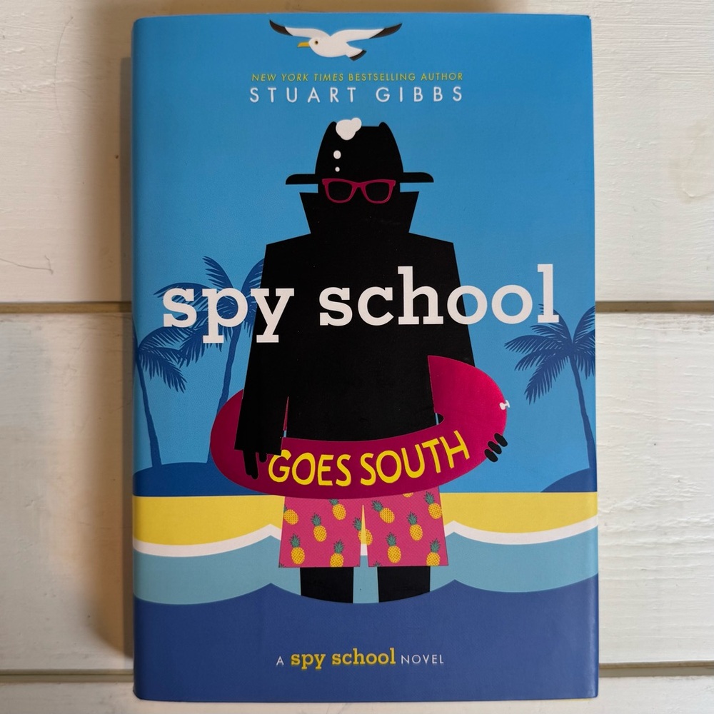 Spy School Goes South Book by Stuart Gibbs